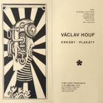 Vaclav Houf - Invitation to the exhibition Vaclav Houf - Invitation to the exhibition