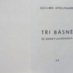 Petr Kopta - Guillmo Apollinaire, Three Poems  Petr Kopta - Guillmo Apollinaire, Three Poems